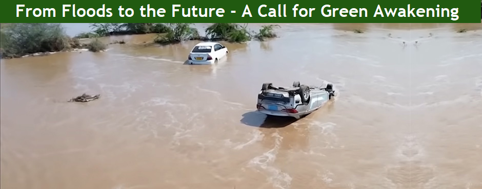 From Floods to the Future – A Call for Green Awakening From Floods to the Future – A Call for Green Awakening